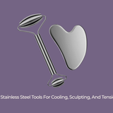 304 Grade Stainless Steel Face Roller and Gua Sha Set.